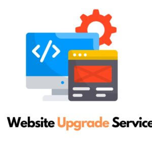 Upgrade & Fix Your Website